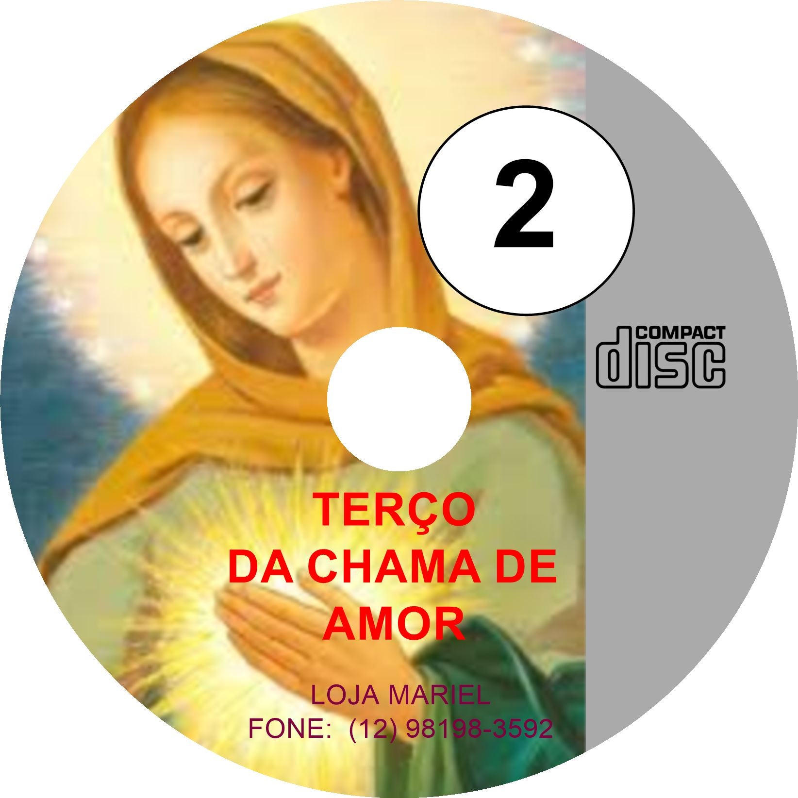 Terço da Chama de Amor 2 Terço da Chama de Amor 2